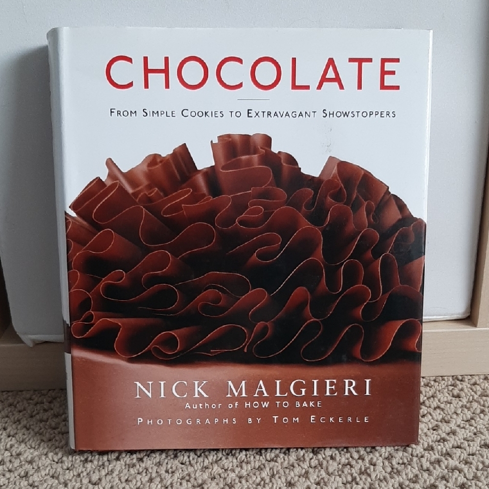 Chocolate Cookbook by Nick Malgieri